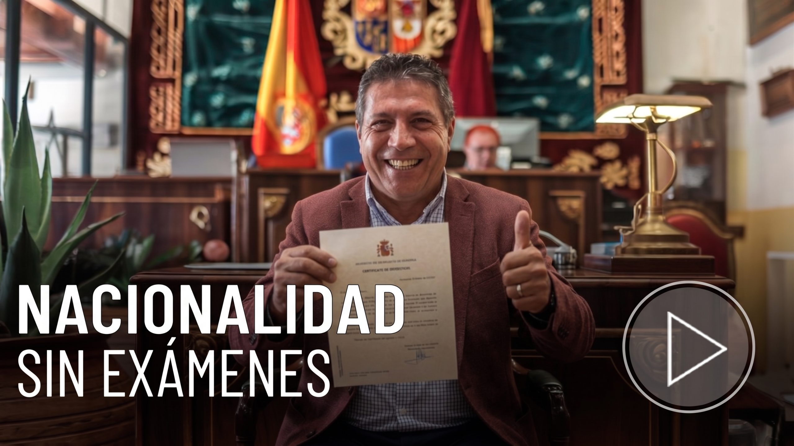 nacionalidad sin exámenes